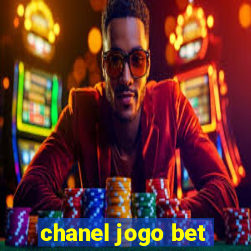 chanel jogo bet